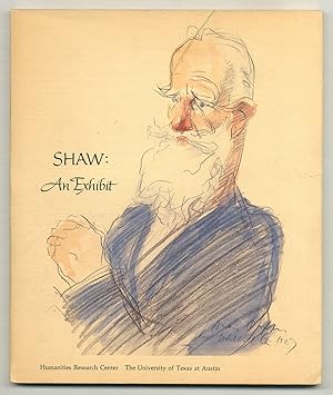 Bild des Verkufers fr [Exhibition Catalog]: Shaw: An Exhibit zum Verkauf von Between the Covers-Rare Books, Inc. ABAA