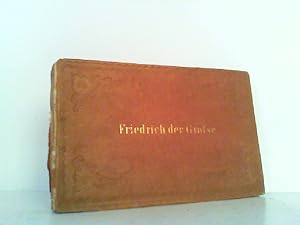 Friedrich der Große. Mit 24 Stahlstichen.