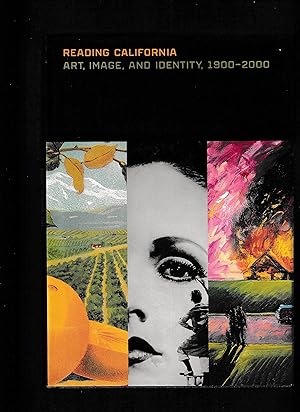 Bild des Verkufers fr READING CALIFORNIA: Art, Image, and Identity, 1900 - 2000 zum Verkauf von Waugh Books