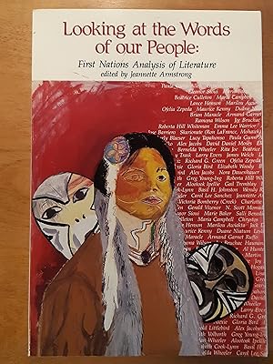 Seller image for Looking at the Words of Our People: First Nations Analysis of Literature for sale by WOLFHOUND BOOKS