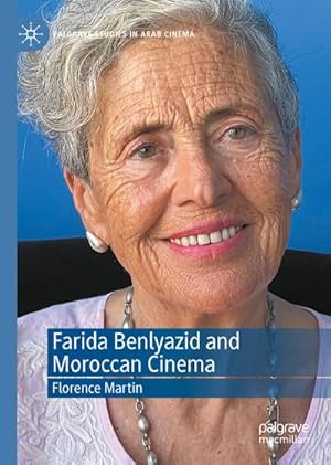 Bild des Verkufers fr Farida Benlyazid and Moroccan Cinema zum Verkauf von AHA-BUCH GmbH