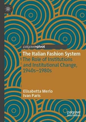 Seller image for The Italian Fashion System for sale by BuchWeltWeit Ludwig Meier e.K.