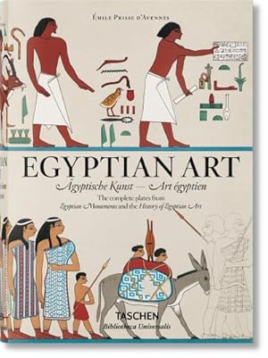 Immagine del venditore per Prisse d'Avennes. Egyptian Art. gyptische Kunst. Art egyptien venduto da AHA-BUCH GmbH