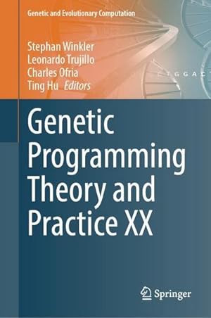 Bild des Verkufers fr Genetic Programming Theory and Practice XX zum Verkauf von AHA-BUCH GmbH