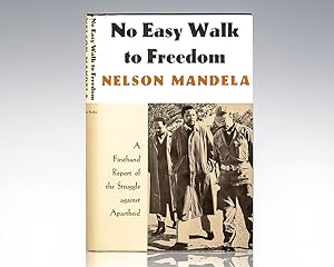 Immagine del venditore per No Easy Walk To Freedom: Articles, Speeches, and Trial Addresses. venduto da Raptis Rare Books