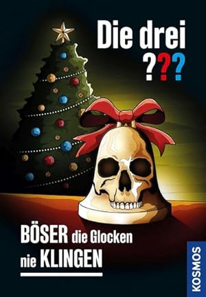 Die drei     Böser die Glocken nie klingen: Adventskalender : Adventskalender