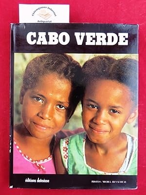 Imagen del vendedor de CABO VERDE. / Cape Verde Islands / Cap Vert. Photographies de Michel Renaudeau. . a la venta por Chiemgauer Internet Antiquariat GbR