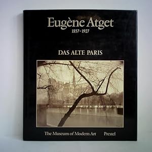 Bild des Verkufers fr Eugne Atget, 1857 - 1927, Band II: Das alte Paris zum Verkauf von Celler Versandantiquariat