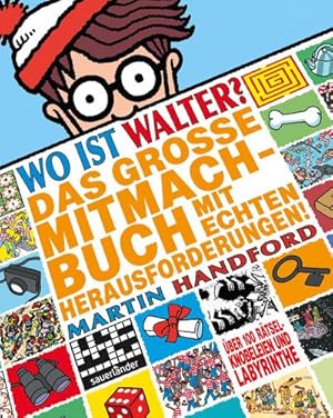 Bild des Verkufers fr Wo ist Walter? Das groe Mitmachbuch mit echten Herausforderungen: Activity-Buch : Activity-Buch zum Verkauf von AHA-BUCH