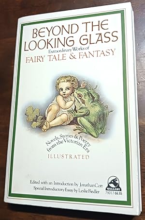 Seller image for Beyond the Looking Glass: Extraordinary Works of Fairy Tale & Fantasy for sale by Gargoyle Books, IOBA