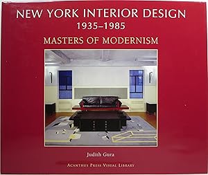 Bild des Verkufers fr New York Interior Design 1935-1985: Masters of Modernism zum Verkauf von Newbury Books