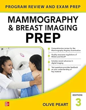 Bild des Verkufers fr Mammography and Breast Imaging Prep: Program Review and Exam Prep, Third Edition zum Verkauf von moluna