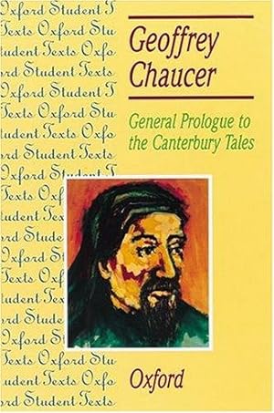 Bild des Verkufers fr General Prologue to the Canterbury Tales: Geoffrey Chaucer (Oxford Student Texts) zum Verkauf von WeBuyBooks