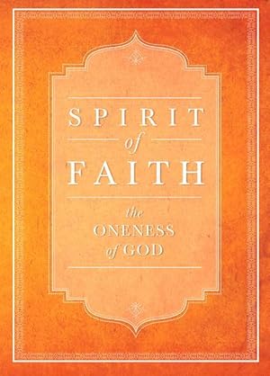 Bild des Verkufers fr Spirit of Faith: The Oneness of God zum Verkauf von moluna