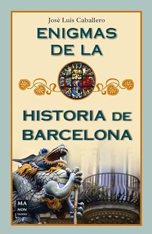 Bild des Verkufers fr Enigmas de la Historia de Barcelona zum Verkauf von moluna