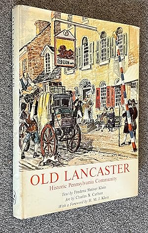 Imagen del vendedor de Old Lancaster, Historic Pennsylvania Community; From its Beginning to 1865 a la venta por DogStar Books