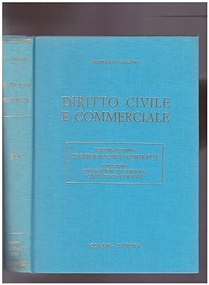 Immagine del venditore per Dirittp Civile e Commerciale Vol. 2 Tomo 1: Obbligazioni in generale, contratti in generale venduto da librisaggi