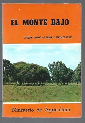 MONTE BAJO - EL