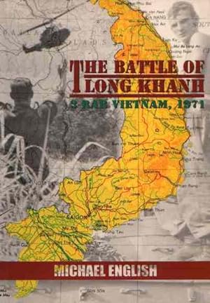 The Battle of Long Khanh: 3 RAR Vietnam, 1971