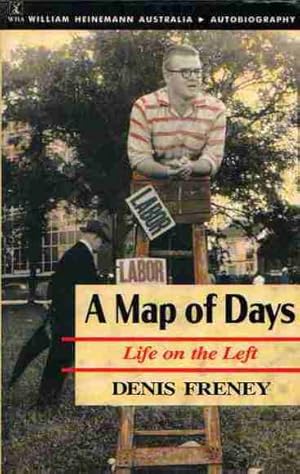 A Map of Days: Life on the Left