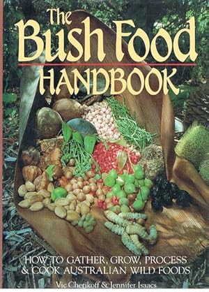 The Bush Food Handbook