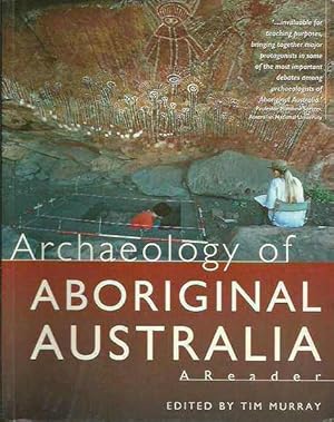 Archaeology of Aboriginal Australia: A Reader