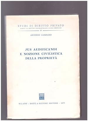 Seller image for Jus aedificandi e nozione civilistica della propriet for sale by librisaggi