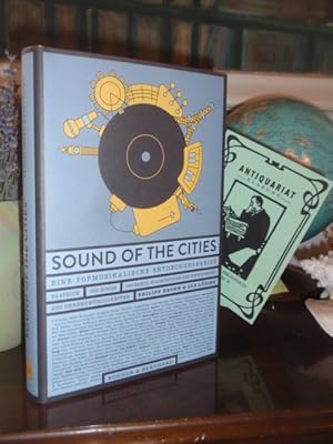 Image du vendeur pour Sound of the Cities. Eine popmusikalische Entdeckungsreise. mis en vente par Antiquariat Klabund Wien