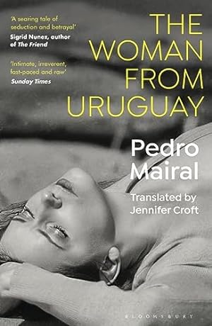 Seller image for The Woman from Uruguay for sale by WeBuyBooks