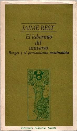 Imagen del vendedor de El laberinto del universo. Borges y el pensamiento nominalista . a la venta por Librera Astarloa