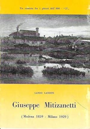 Giuseppe Mitizanetti (Modena 1859 - Milano 1929)