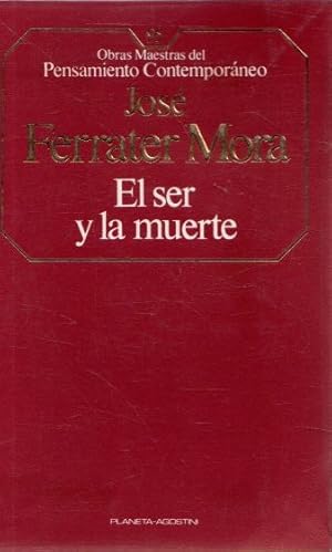 Bild des Verkufers fr El ser y la muerte . zum Verkauf von Librera Astarloa