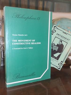 Seller image for The Movement of Constructive Realism. A Festschrift for Fritz G. Wallner (.). for sale by Antiquariat Klabund Wien