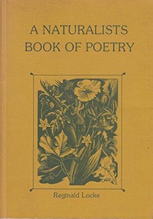 Bild des Verkufers fr Naturalist's Book of Poetry zum Verkauf von WeBuyBooks