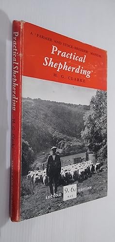 Practical Shepherding - a " Farmer and Stock-Breeder " Manual