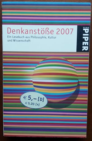 Seller image for Denkanste 2007. Ein Lesebuch aus Philosophie, Kultur und Wissenschaft.' for sale by buch-radel