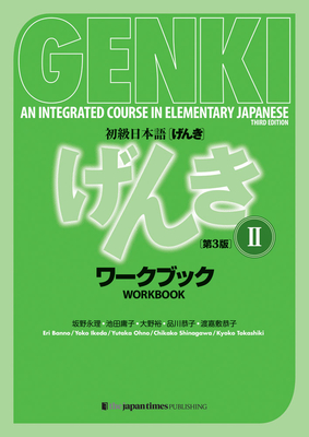 Immagine del venditore per Genki: An Integrated Course in Elementary Japanese Workbook II [third Edition] (Paperback or Softback) venduto da BargainBookStores