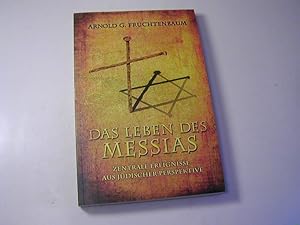 Seller image for Das Leben des Messias : zentrale Ereignisse aus jdischer Perspektive for sale by Antiquariat Fuchseck