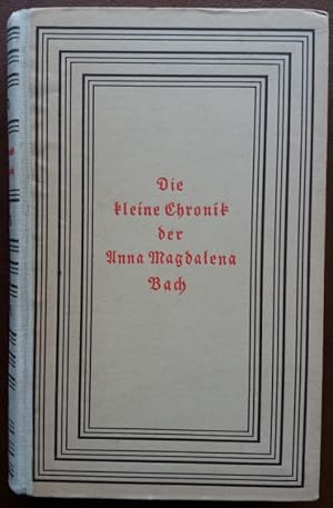 Image du vendeur pour Die kleine Chronik der Anna Magdalena Bach. mis en vente par buch-radel