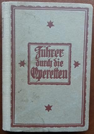 Imagen del vendedor de Fhrer durch die Operetten. a la venta por buch-radel