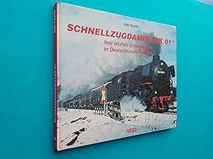 Schnellzugdampflok 01 10: Ihre Ietzten Einsatzjahre in Deutschlands Norden