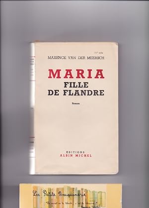 Seller image for Maria, fille de Flandre for sale by La Petite Bouquinerie