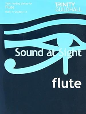 Bild des Verkufers fr Rae: Trinity Guildhall Sound at Sight Book 1 (Flute) Grades 1-4 zum Verkauf von WeBuyBooks