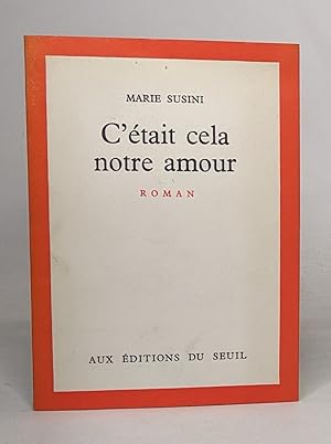 Seller image for C'tait cela notre amour for sale by crealivres