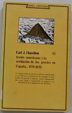 Seller image for El tesoro americano y la revolucin de los precios en Espaa, 1501-1650 for sale by Librera Alonso Quijano