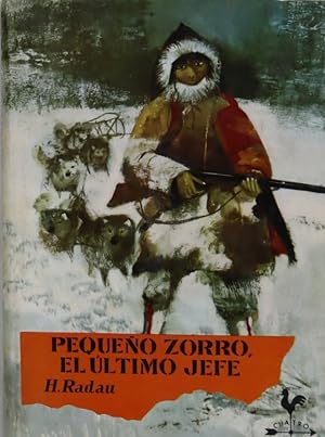 Seller image for Pequeo zorro, el ltimo jefe for sale by Librera Alonso Quijano