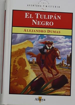 Imagen del vendedor de El tulipan negro a la venta por Librera Alonso Quijano