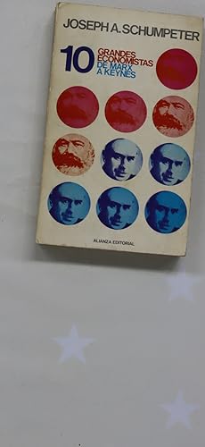 Imagen del vendedor de Diez grandes economistas de Marx a Keynes a la venta por Librería Alonso Quijano
