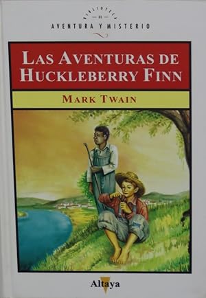 Imagen del vendedor de Las aventuras de Huckleberry Finn a la venta por Librería Alonso Quijano