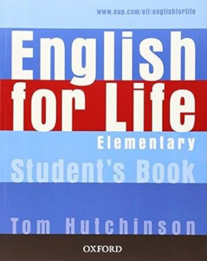 Image du vendeur pour English for Life: Elementary: Student's Book: General English four-skills course for adults mis en vente par WeBuyBooks